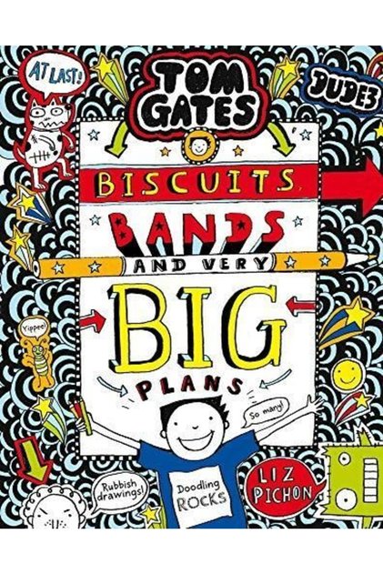Tom Gates 14: Biscuits, Bands And Very Big Plans