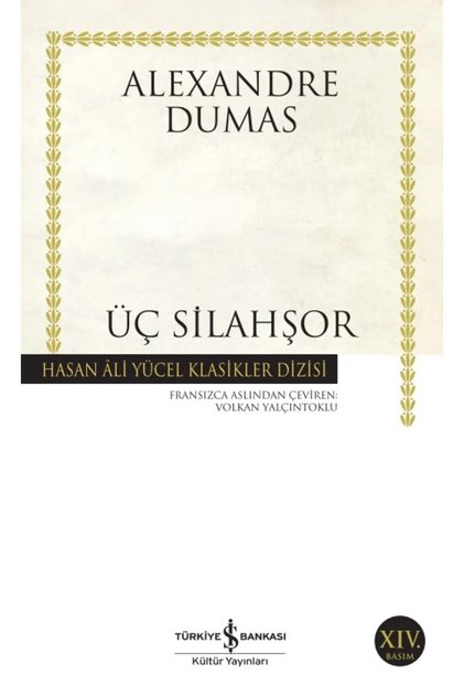 Hasan Ali Yücel Serisi Three Musketeers