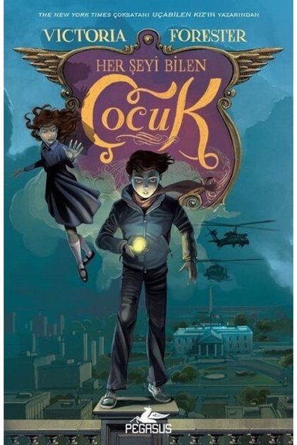 Her Şeyi Bilen Çocuk - Uçabilen Kız 2 & Victoria Forester