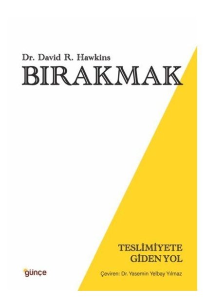 Bırakmak Dr David R Hawkins