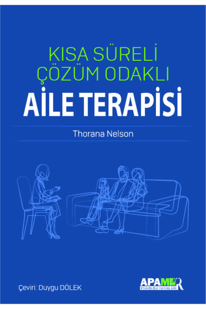 Kısa Süreli Çözüm Odaklı Aile Terapisi /