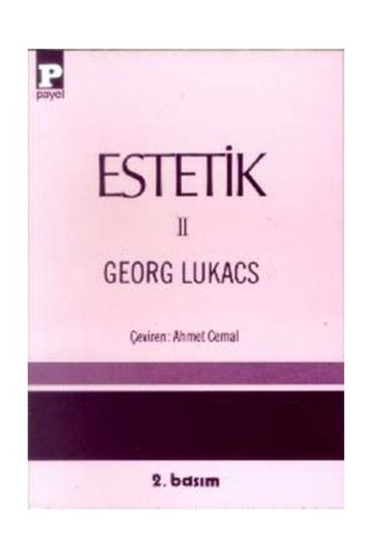 Payel Yayınları Estetik 2 - Georg Lukacs - 1