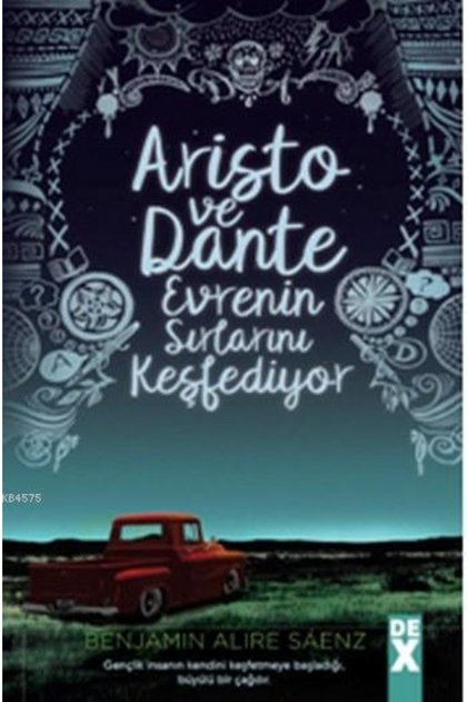 Aristo Ve Dante Evrenin Sırlarını Keşfediyor