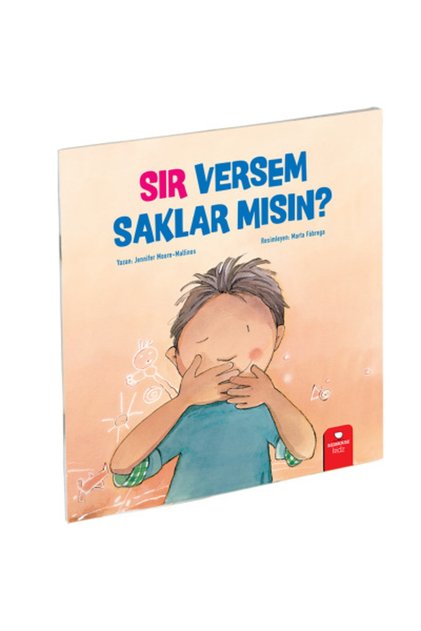 Çocuklarımızla Konuşalım-sır Versem Saklar Mısın?