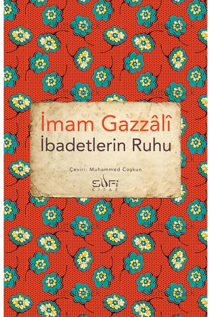 Ibadetlerin Ruhu