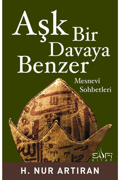 Aşk Bir Davaya Benzer