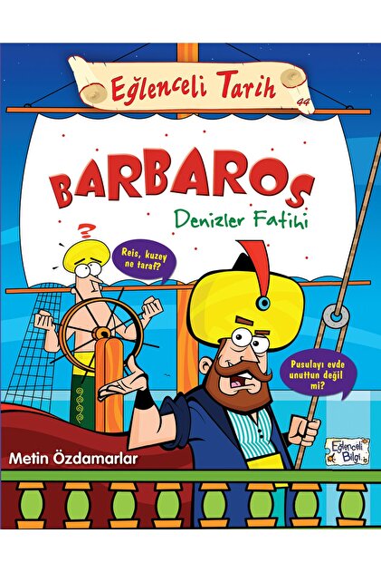 Timaş Çocuk Barbaros Denizler Fatihi - Fiyatı, Yorumları