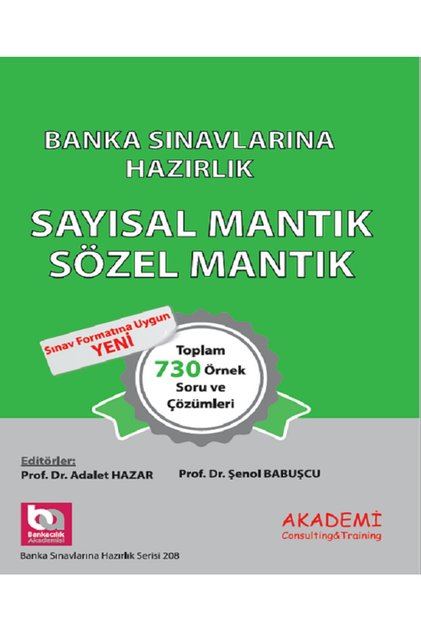 Banka Sınavlarına Hazırlık Sayısal Mantık- Sözel Mantık Soru Bankası 2023