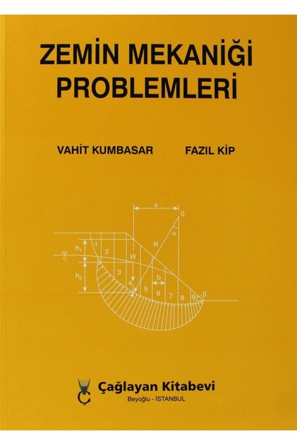 Zemin Mekaniği Problemleri - Fazıl Kip,Vahit Kumbasar