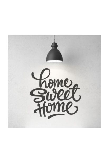 Sticker Sepetim Home Sweet Home Dekoratif Siyah Çok Amaçlı Duvar Sticker - 1
