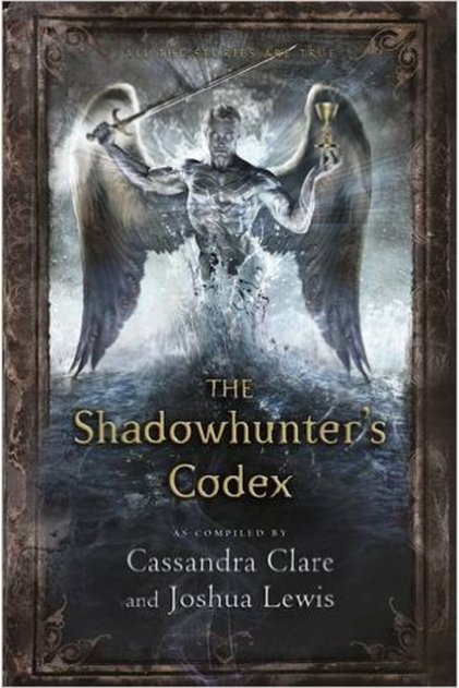 The Shadowhunter's Codex ( Mortal Instruments )-مجموعة