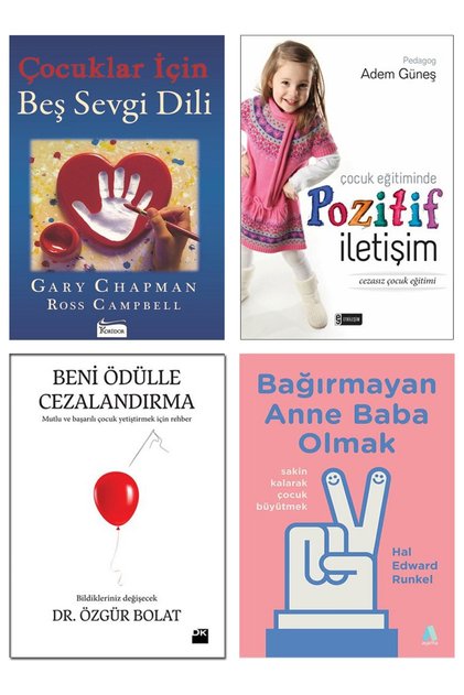 Çocuklar İçin Beş Sevgi Dili Pozitif İletişim Beni Ödülle Cezalandırma Bağırmayan Anne Baba Olmak