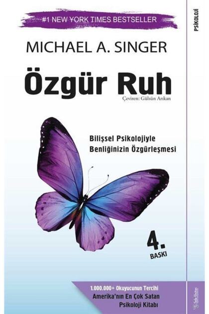 Özgür Ruh Michael A. Singer - Michael A. Singer