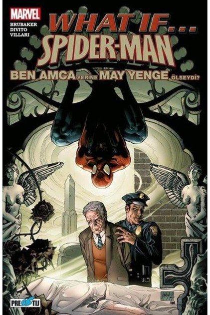 What If... SpiderMan: Ben Amca Yerine May Yenge Ölseydi?