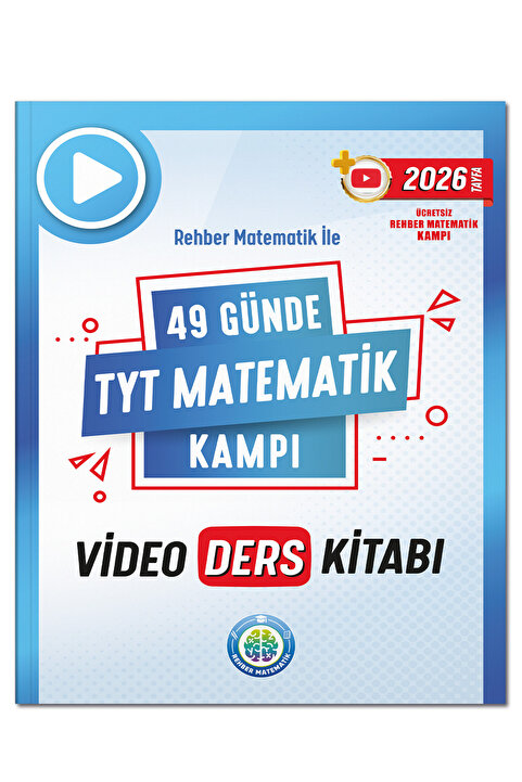 REHBER MATEMATİK YAYINLARI 49 Günde Tyt Matematik Kampı Video Ders Notları 2026 Tayfa