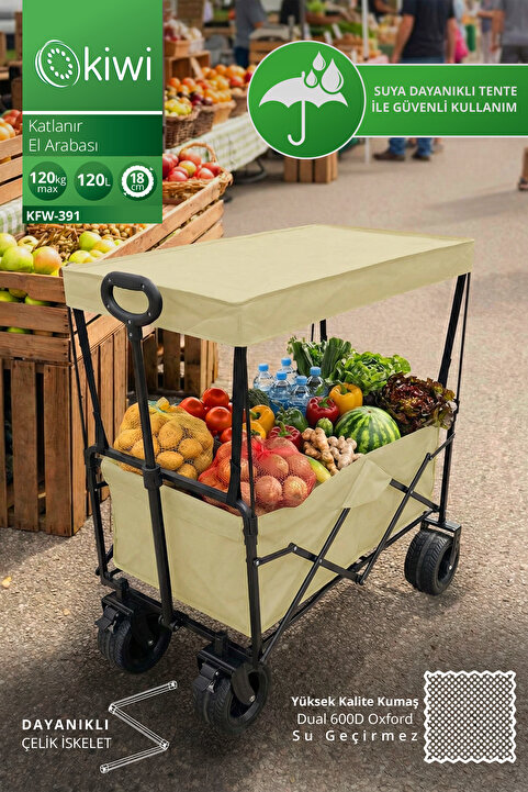 Kiwi KFW-391 Premium Katlanır El Arabası | Su Geçirmez Kumaş & 18 cm - 360 Teker & Frenli & Tenteli