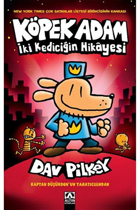 Altın Kitaplar Köpek Adam 3 - İki Kediciğin Hikayesi