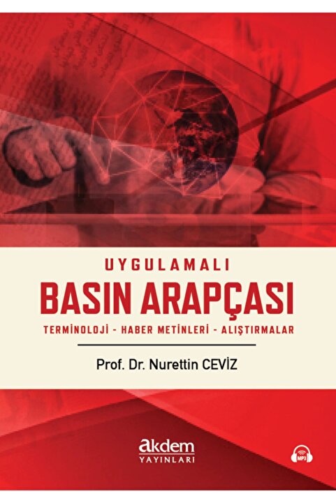 Akdem Yayınları Uygulamalı Basın Arapçası