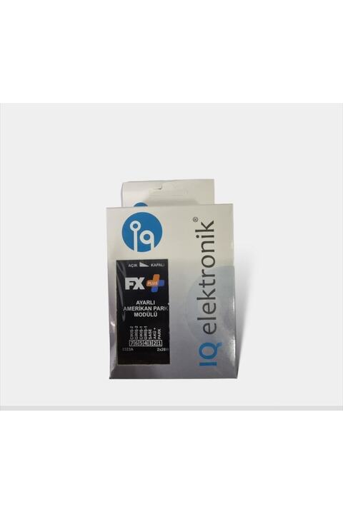 iq elektronik Fx Plus Ayarlı Amerikan Park Modülü Uyumlu