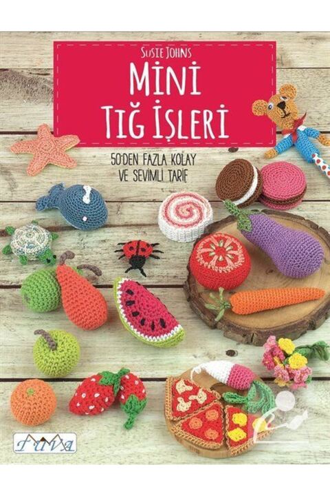 Tuva Yayıncılık Mini Tığ I?şleri