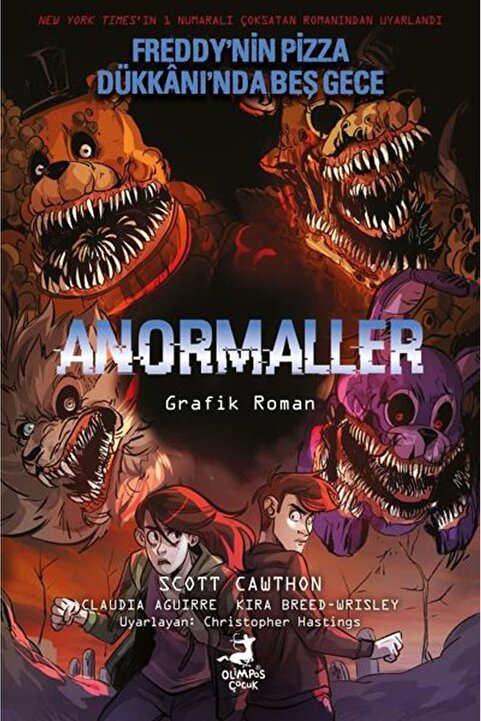 Olimpos Yayınları Anormaller - Freddy'nin Pizza Dükkanı'nda Beş Gece 2. Kitap (RENKLİ ÇİZGİ ROMAN)