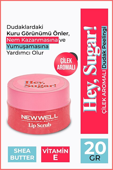 New Well Hey Sugar! Çilek Aromalı Dudak Peelingi 20gr