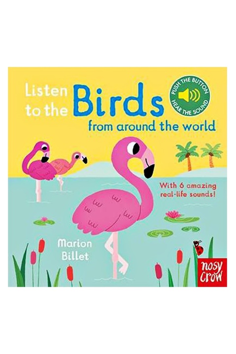 Nosy Crow Listen To The Birds From Around The World