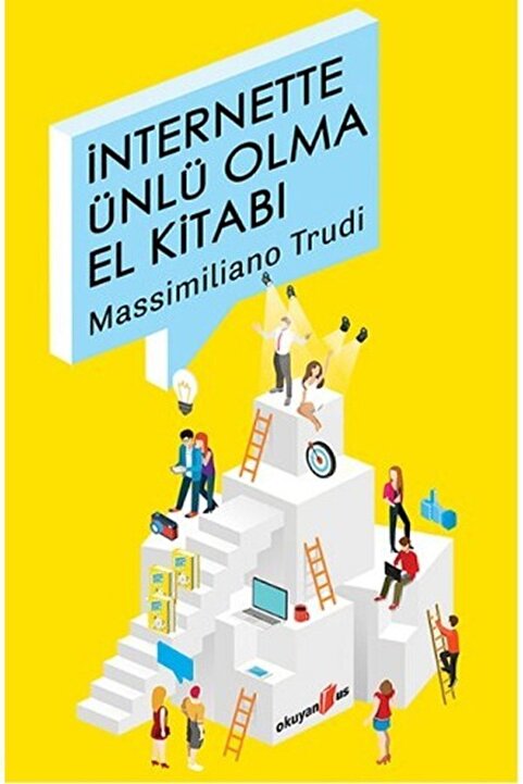 Okuyan Us Yayınları İnternette Ünlü Olma El Kitabı