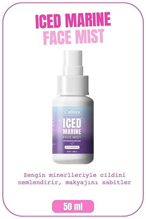 Callista Iced Marine Face Mist Nemlendirici Makyaj Sabitleyici Sprey