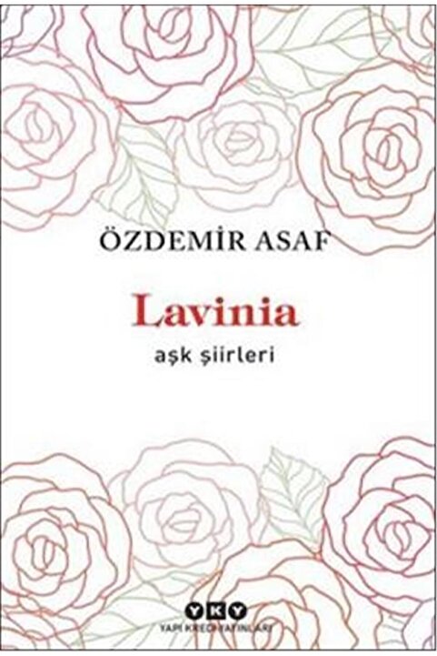 Yapı Kredi Yayınları Lavinia – Aşk Şiirleri