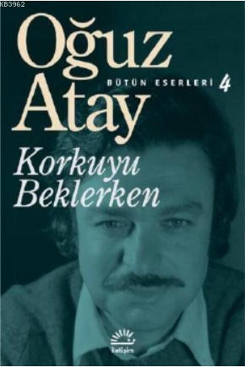 İletişim Yayınları Korkuyu Beklerken
