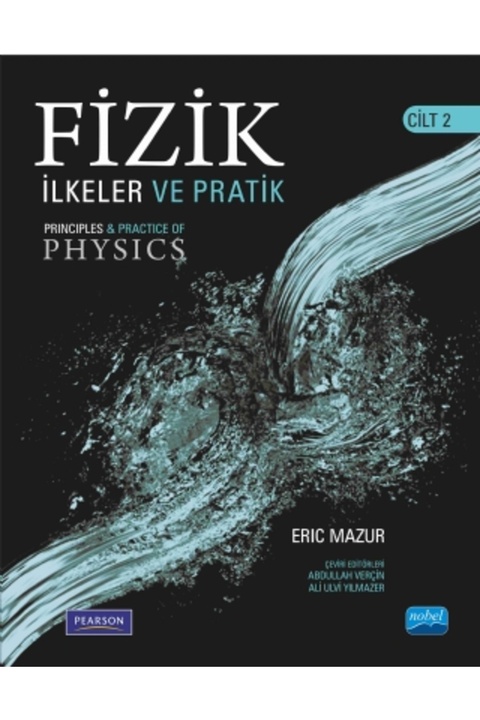 Nobel Akademik Yayıncılık FİZİK İlkeler ve Pratik (ÇÖZÜMLER) — Cilt 2 - Eric Mazur