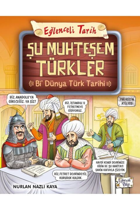 Timaş Yayınları Şu Muhteşem Türkler - Bi Dünya Türk Tarihi