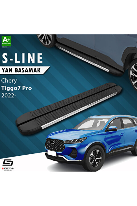 S Dizayn S-Dizayn Chery Tiggo7 Pro S-Line Krom Yan Basamak 183 Cm 2022 Üzeri A+ Kalite CR-TI7-YBS-SL-KA-183-E