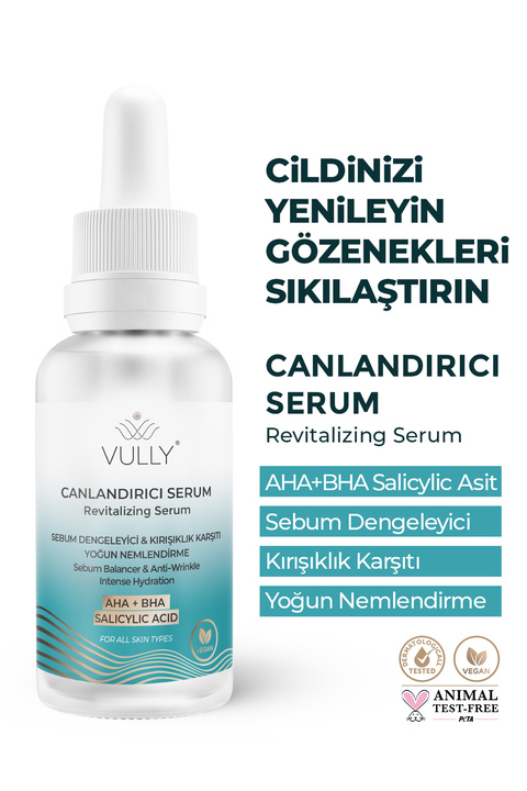 VULLY Kırışık Karşıtı - Sebum Dengeleyici - Yoğun Nemlendirici Canlandırıcı Serum 30 Ml (%10 Aha %2 Bha)