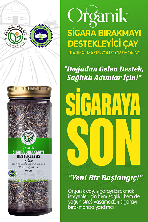 anadolu'nun özü organik üretim Organik Bitkisel Çay Sigara Bırakmaya Yardımcı
