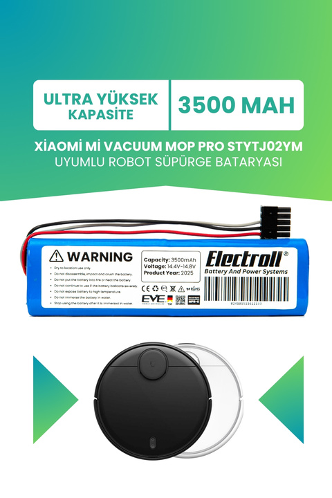 ELECTROLL Xiaomi Mi Vacuum Mop Pro Stytj02ym Uyumlu Batarya (ULTRA YÜKSEK KAPASİTE) 3500mah Robot Süpürge Pili