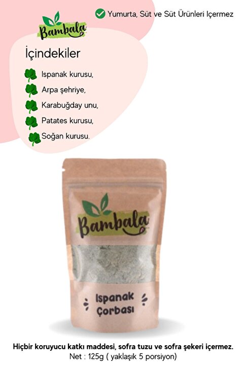 Bambala Ispanak Çorbası ( 125)