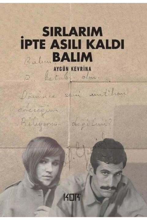 Kor Kitap SIRLARIM İPTE ASILI KALDI BALIM