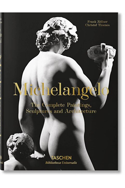 Taschen Michelangelo. The Complete Paintings, Sculptures and Arch.