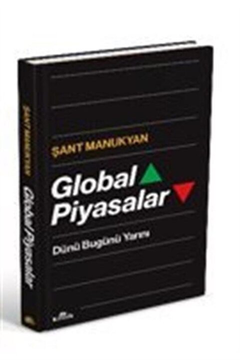 Kronik Kitap Global Piyasalar (CİLTLİ) / Dünü Bugünü Yarını