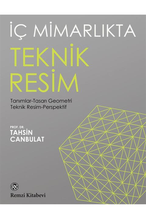 Remzi Kitabevi İç Mimarlıkta Teknik Resim