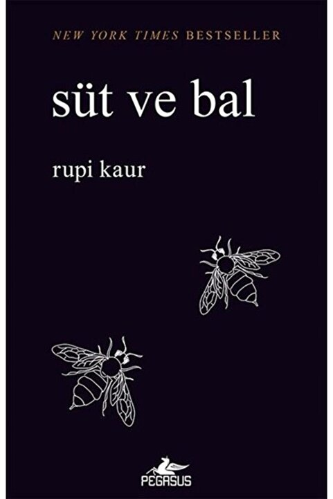 Pegasus Yayınları Süt Ve Bal - Rupi Kaur