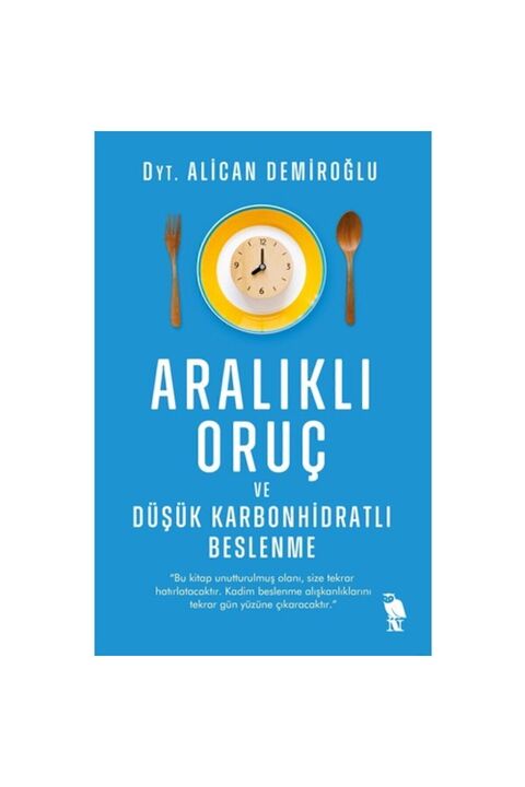 Masalperest Aralıklı Oruç ve Düşük Karbonhidratlı Beslenme