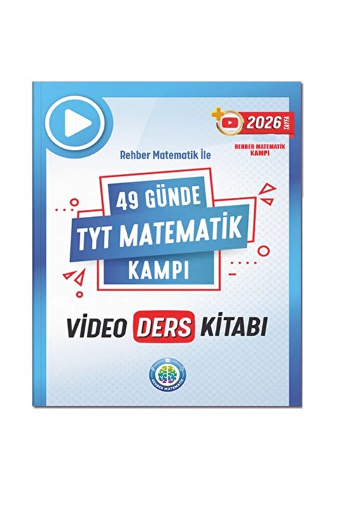 REHBER MATEMATİK YAYINLARI 49 Günde Matematik Kampı Tyt Video Ders Notları 2026 Tayfa