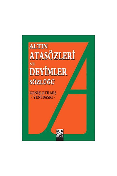 Altın Kitaplar Altın Atasözleri ve Deyimler Sözlüğü