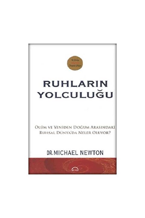 Ruh ve Madde Yayınları Ruhların Yolculuğu