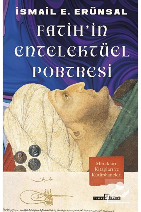 Timaş Yayınları Fatih'in Entelektüel Portresi