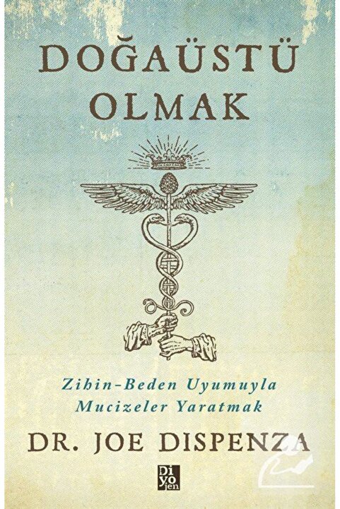 Diyojen Yayıncılık Doğaüstü Olmak