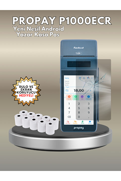 propay P1000 ECR ( RULO VE EKRAN KORUYUCU HEDİYELİ) Android Yazarkasa Pos